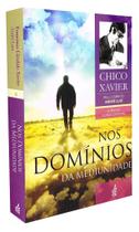 Nos Domínios da Mediunidade - Estudo da Mediunidade e Comunicação Espiritual