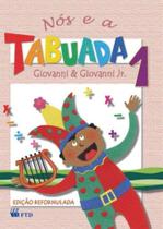 Nós e a Tabuada 1 - 02Ed/16 - QUINTETO Nós e a Tabuada 1 - 02Ed/16 - QUINTETO