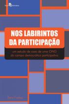 Nos labirintos da participação - vol. 1