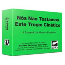 Nós Não Testamos este Troço Cinético - Jogo de Cartas - Buró