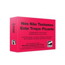 Nós Não Testamos Este Troço: Picante Expansão Jogo de Cartas Nós Não Testamos Este Troço: Picante Expansão Jogo de Cartas