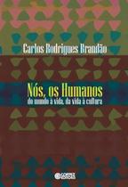 Nos, Os Humanos - (Cortez) Nos, Os Humanos - (Cortez)