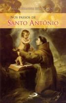 Nos passos de Santo Antônio - - PAULUS