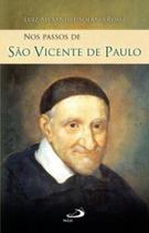 Nos passos de são vicente de paulo