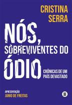 Nos, Sobreviventes do Ódio - Nos, Sobreviventes do Ódio -