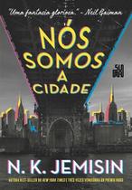 Nós Somos a Cidade Nós Somos a Cidade