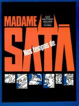 Nos tempos de madame sata