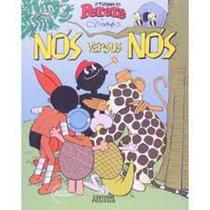 Nós Versus Nós