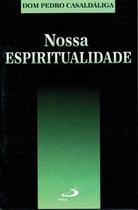 Nossa espiritualidade