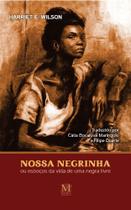 Nossa Negrinha - MAZZA EDICOES Nossa Negrinha - MAZZA EDICOES