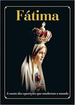 Nossa senhora de fatima, a santa das aparicoes que mudaram o mundo - DUETTO Nossa senhora de fatima, a santa das aparicoes que mudaram o mundo - DUETTO