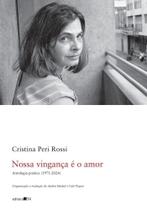 Nossa Vingança é o Amor - Antologia Poética (1971-2024)