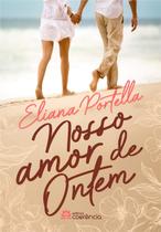 Nosso Amor de Ontem