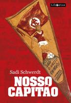 Nosso Capitão - LIBRETOS