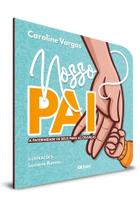 NOSSO PAI | A PATERNIDADE DE DEUS PARA AS CRIANÇAS -