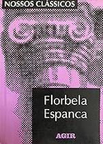 Nossos Classicos - N. 121 - Florbela Espanca Paperback