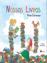 NOSSOS LIVROS - Autor: CARNAVAS, PETER - FTD**