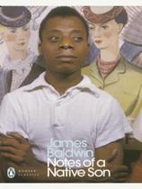 Notes of a native son - PENGUIN UK Notes of a native son - PENGUIN UK