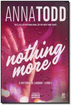 Nothing More - A História de Landon - Livro 1