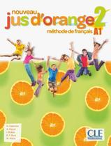 Nouveau Jus Dorange 2 Livre Dvd 2Eme Ed - CLE INTERNATIONAL - PARIS