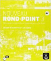 Nouveau rond-point 3 - cahier d'activites + cd audio