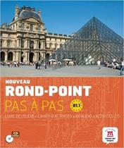 Nouveau rond-point pas a pas (b1.1) - MAISON DES LANGUES EDITIONS