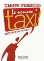 Nouveau taxi 1, le - cahier d'exercices