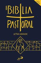 Nova biblia pastoral - letra grande 01ed/17 Nova biblia pastoral - letra grande 01ed/17