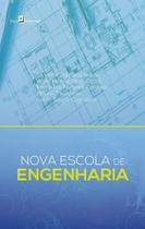 Nova Escola de Engenharia - Paco Nova Escola de Engenharia - Paco
