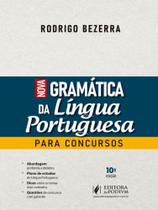 Nova gramática da língua portuguesa para concursos
