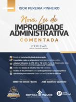 Nova lei de improbidade administrativa comentada