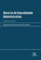 Nova lei de Improbidade Administrativa: de Acordo com a lei n. 14.230/2021 - ALMEDINA