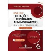 Nova Lei de Licitações e Contratos Administrativos Lei n. 14.133 - 2ª edição -