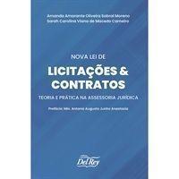 Nova Lei de Licitações e Contratos - Teoria e Prática na Assessoria Jurídica - 01Ed/23 - DEL REY LIVRARIA E EDITORA