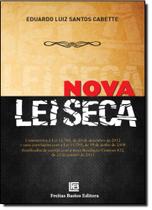 Nova Lei Seca