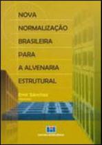 Nova normalização brasileira para a alvenaria estrutural