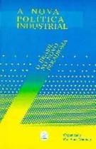 Nova Politica Industrial, A