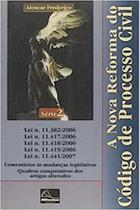 Nova reforma do codigo de processo civil, a - serie 2