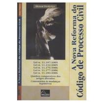 Nova Reforma do Codigo de Processo Civil