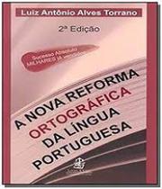 Nova Reforma Ortográfica da Língua Portuguesa