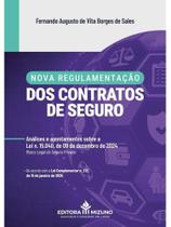 Nova regulamentação dos contratos de seguro - 2025