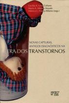 Novas capturas, antigos diagnósticos na era dos transtornos - MERCADO DE LETRAS Novas capturas, antigos diagnósticos na era dos transtornos - MERCADO DE LETRAS
