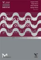 Novas parcerias entre os setores público e privado - vol. 2