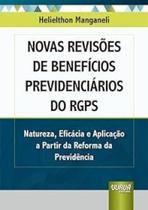 Novas Revisões De Benefícios Previdenciários Do RGPS