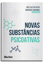 Novas substâncias psicoativas Novas substâncias psicoativas