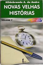 Novas Velhas Historias Vol.7 Novas Velhas Historias Vol.7