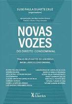 Novas vozes do Direito Condominial - LIBER ARS