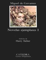 Novelas Ejemplares I - CATEDRA
