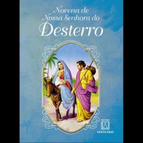 Novena de nossa senhora do desterro - SANTUARIO