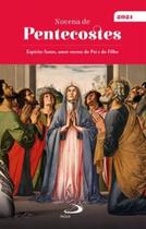 Novena de Pentecostes 2021 - PAULUS Novena de Pentecostes 2021 - PAULUS